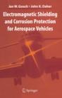 Image for Electromagnetic shielding and corrosion protection for aerospace vehicles