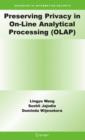 Image for Preserving Privacy in On-Line Analytical Processing (OLAP)