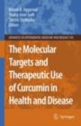 Image for The molecular targets and therapeutic uses of curcumin in health and disease
