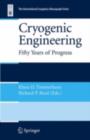 Image for Cryogenic engineering: fifty years of progress
