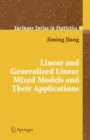 Image for Linear and Generalized Linear Mixed Models and Their Applications