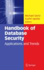 Image for Handbook of Database Security : Applications and Trends