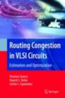 Image for Routing congestion in VLSI circuits: estimation and optimization