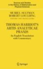 Image for Thomas Harriot&#39;s Artis analyticae praxis: an English translation with commentary