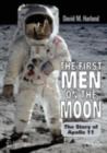 Image for The first men on the moon: the story of Apollo 11