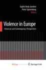 Image for Violence in Europe : Historical and Contemporary Perspectives