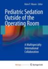 Image for Pediatric Sedation Outside of the Operating Room