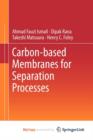 Image for Carbon-based Membranes for Separation Processes