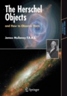 Image for The Herschel objects, and how to observe them