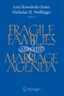 Image for Fragile Families and the Marriage Agenda