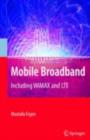 Image for Mobile Broadband: Including WiMAX and LTE