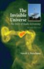 Image for The Invisible Universe: The Story of Radio Astronomy