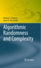 Image for Algorithmic randomness and complexity