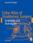Image for Color Atlas of Strabismus Surgery: Strategies and Techniques