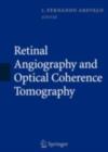 Image for Retinal angiography and optical coherence tomography