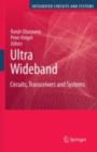 Image for Ultra wideband: circuits, transceivers and systems