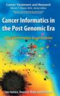 Image for Cancer Informatics in the Post Genomic Era