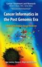 Image for Cancer informatics in the post genomic era