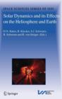 Image for Solar Dynamics and its Effects on the Heliosphere and Earth