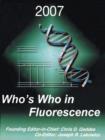 Image for Who&#39;s Who in Fluorescence 2007