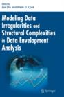 Image for Modeling Data Irregularities and Structural Complexities in Data Envelopment Analysis