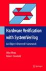Image for Hardware verification with SystemVerilog: an object-oriented framework