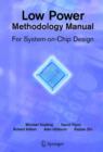 Image for Low power methodology manual  : for system-on-chip design