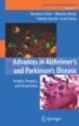 Image for Advances in Alzheimer&#39;s and Parkinson&#39;s Disease  : insights, progress, and perspectives