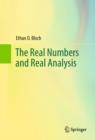 Image for The real numbers and real analysis