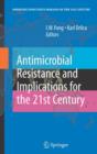 Image for Antimicrobial Resistance and Implications for the 21st Century