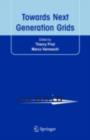 Image for Towards Next Generation Grids: Proceedings of the CoreGRID Symposium 2007