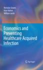 Image for Economics and preventing healthcare acquired infection