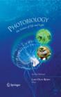 Image for Photobiology  : the science of life and light