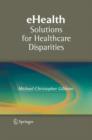 Image for eHealth Solutions for Healthcare Disparities