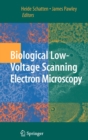 Image for Biological low voltage field emission scanning electron microscopy