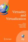 Image for Virtuality and Virtualization : Proceedings of the International Federation of Information Processing Working Groups 8.2 on Information Systems and Organizations and 9.5 on Virtuality and Society, Jul
