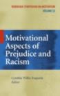 Image for Motivational aspects of prejudice and racism : v. 53
