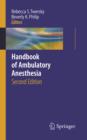 Image for Handbook of ambulatory anesthesia.