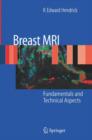 Image for Breast MRI  : fundamentals and technical aspects