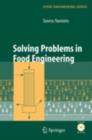 Image for Solving problems in food engineering
