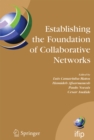 Image for Establishing the foundation of collaborative networks: IFIP TC 5 Working Group 5.5 Eighth IFIP Working Conference on Virtual Enterprises, September 10-12, 2007, Guimaraes, Portugal