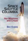 Image for Space Shuttle Columbia: Her Missions and Crews