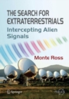 Image for The search for extraterrestrials: intercepting alien signals