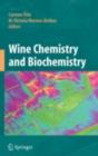 Image for Wine chemistry and biochemistry