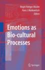 Image for Emotions as biocultural processes