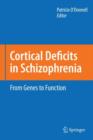 Image for Cortical Deficits in Schizophrenia