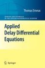 Image for Applied delay differential equations