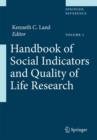 Image for Handbook of Social Indicators and Quality of Life Research : v. 1 : Theoretical and Methodological Foundations