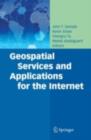 Image for Geospatial services and applications for the Internet