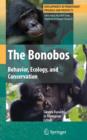 Image for The bonobos  : ecology, behavior, genetics, and conservation